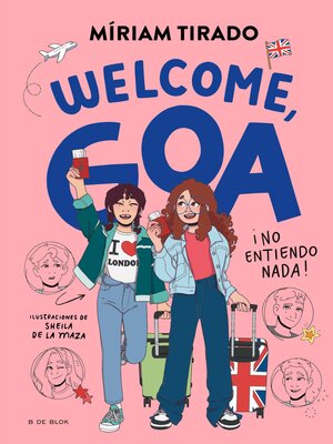 cover image of Me llamo Goa 8--Welcome, Goa